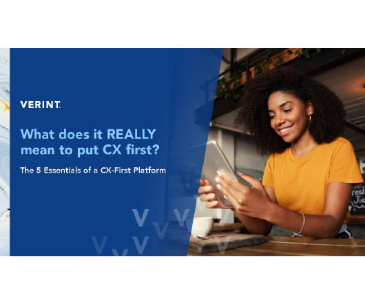 What Does it REALLY Mean to Put CX First?